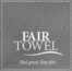 Fair Towel